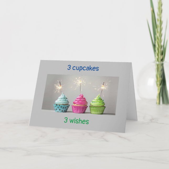 *3 CUPCAKES AND 3 CANDLES & BIRTHDAY WISHES* CARD (Front)