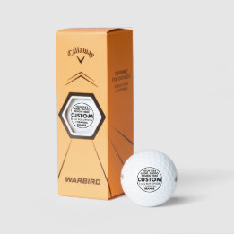 3 Custom Personalised Callaway Warbird Golf Balls