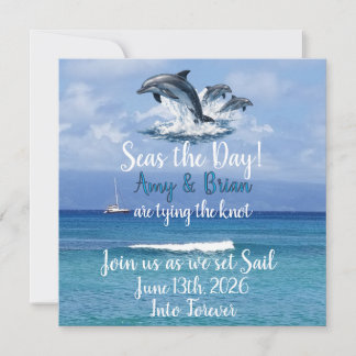 3 Dolphins Ocean Wedding Invite Seas the Day