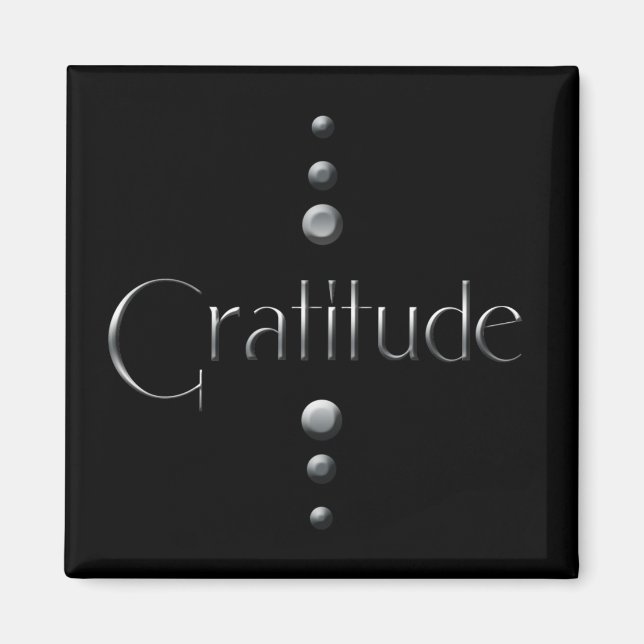 3 Dot Silver Block Gratitude & Black Background Magnet (Front)