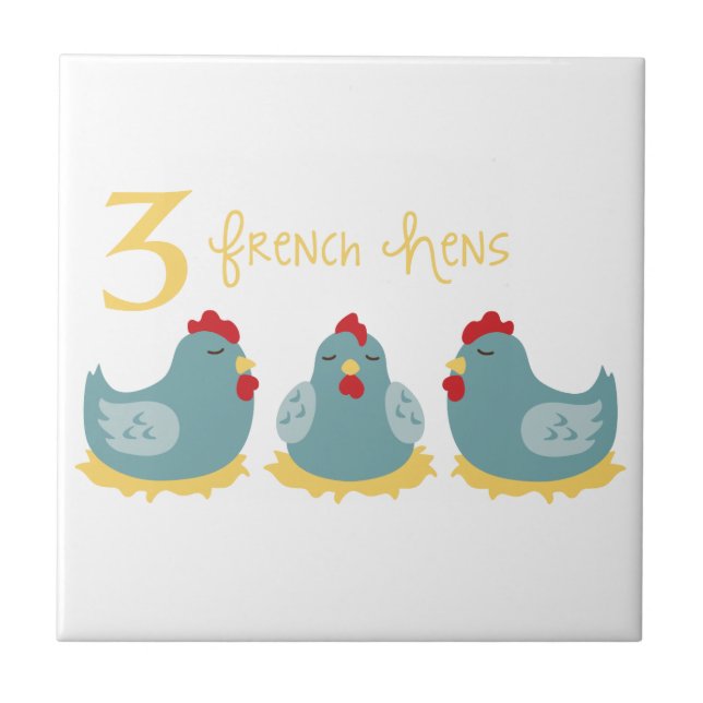 3 French Hens Tile (Front)