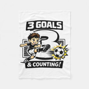 3 Goals And Counting Soccer Birthday For 3-year-ol Fleece Blanket