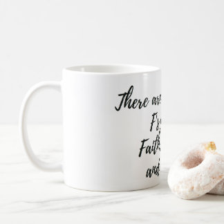 3 Important F's  Coffee Mug