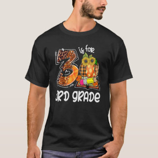 3 Is For 3rd Grade Leopard Pumpkin Teacher Fall Th T-Shirt