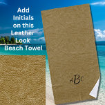 3 Letter Monogram Initial Beige Brown Leather Look Beach Towel<br><div class="desc">Change it to any Initials you want - See my store for lots more great gift ideas.</div>