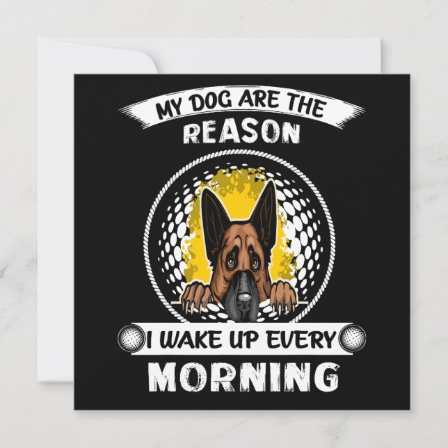 3 My Dogs Are The Reason I Wake Up Every Morning Invitation (Front)