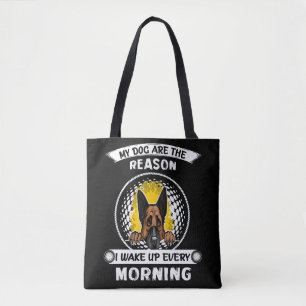 3 My Dogs Are The Reason I Wake Up Every Morning Tote Bag