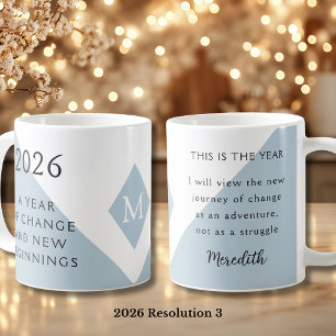 3. New Year Resolution for 2026 Year of Change Coffee Mug