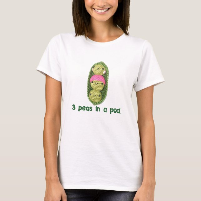 3 Peas in a Pod T-Shirt (Front)