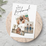 3 Photos Bridesmaid Proposal Card Template<br><div class="desc">'Will you be my bridesmaid?' cute modern 3  photos bridesmaid proposal card. The 4th photo can be added on the backside. All colours are editable.</div>