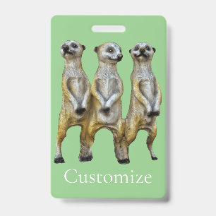 3 Standing Meerkats Thunder_Cove ID Badge