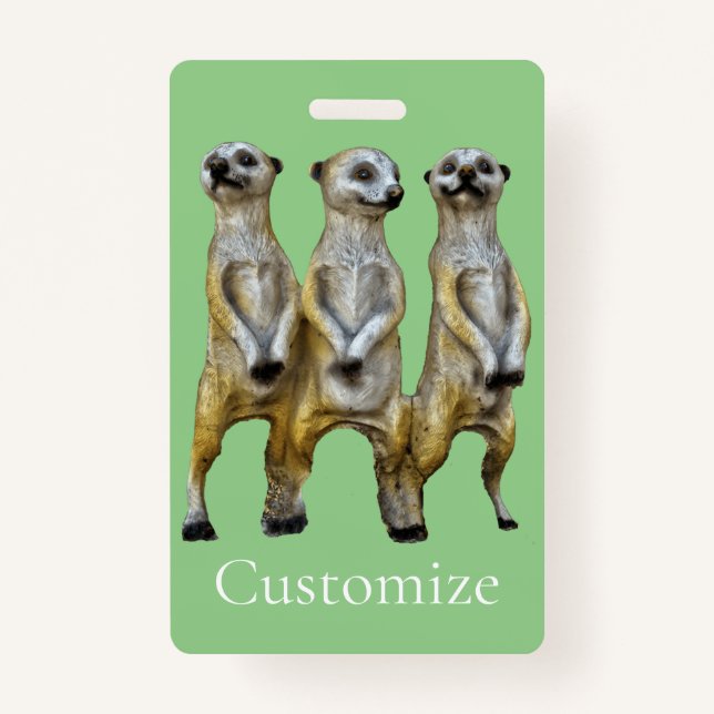3 Standing Meerkats Thunder_Cove  ID Badge (Front)