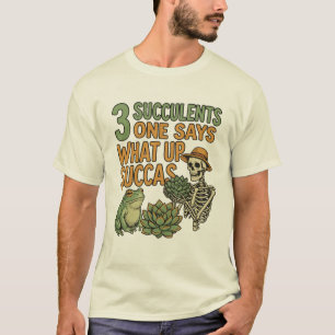 3 Succulents One Says Funny Gardening Frog Retro T-Shirt