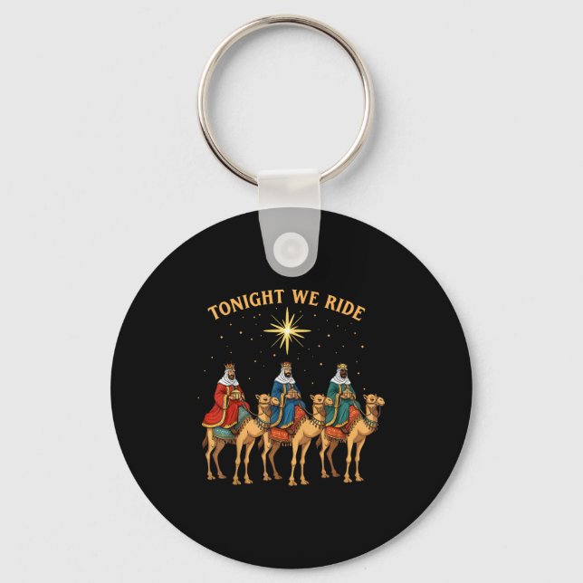 3 Wise Men Tonight We Ride Christmas  Key Ring (Front)