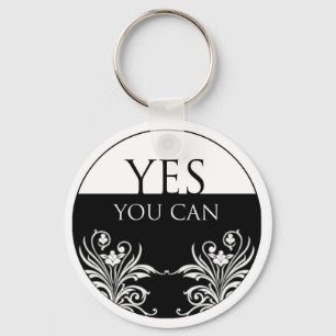 3 word quote-Yes You Can Keychain