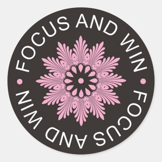 3 Word Quotes ~Focus And Win ~motivational Classic Round Sticker (Front)