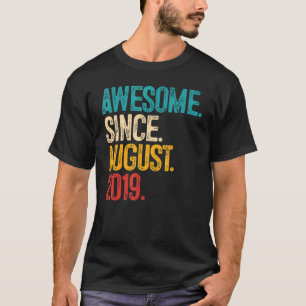 3 Year Old Awesome Since August 2019 3rd Birthday T-Shirt