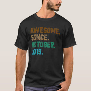 3 Year Old Awesome Since October 2019 3rd Birthda T-Shirt