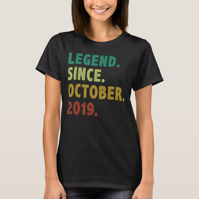 3 Year Old  Legend Since October 2019 3rd Birthday T-Shirt (Front)