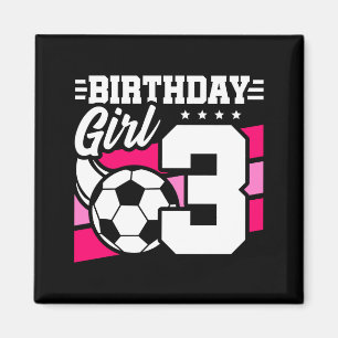 3 Year Old Soccer Football Party 3rd Birthday Girl Magnet