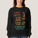 3 Years Married Funny 3rd Wedding Anniversary Sweatshirt<br><div class="desc">3 Years Married Funny 3rd Wedding Anniversary</div>