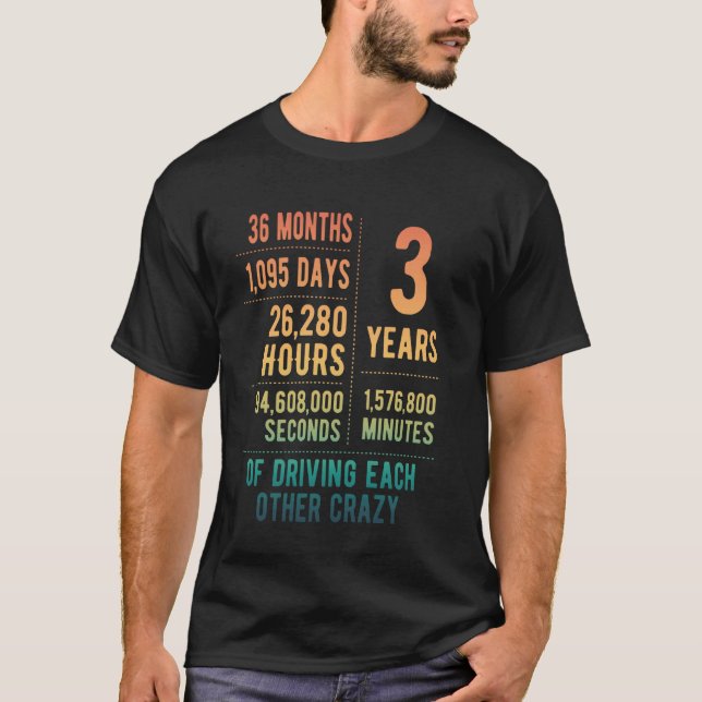 3 Years Married Funny 3rd Wedding Anniversary T-Shirt (Front)