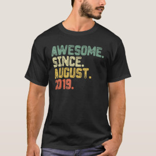 3 Years Old Awesome Since August 2019 3rd Birthda T-Shirt