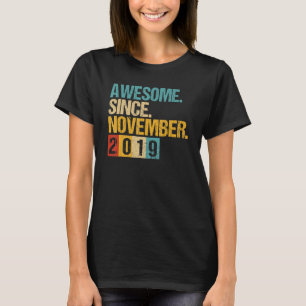 3 Years Old  Awesome Since November 2019 3rd Birth T-Shirt