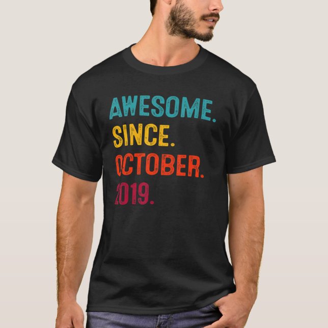 3 Years Old Awesome Since October 2019 3rd Birthda T-Shirt (Front)