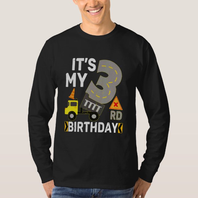 3 Years Old Boy It's My 3rd Birthday Construction  T-Shirt (Front)
