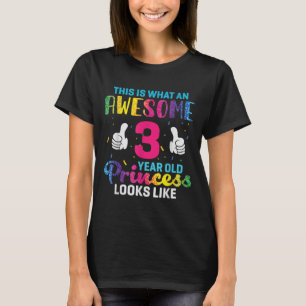 3 Years Old Princess Birthday Quote 3rd B-day Kids T-Shirt