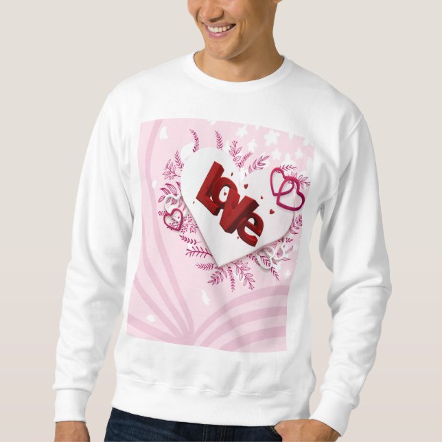 3D love  Sweatshirt (Front)