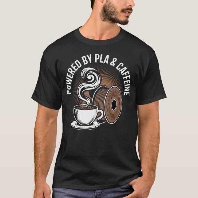 3D Printer Nerd Coffee Maker Filament Print T-Shirt (Front)