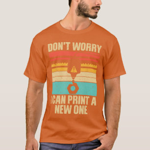 3D Printing Art for Men Women 3D Printer Lover 3D T-Shirt