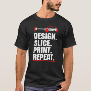 3D Printing For Men Women 3D Printer T-Shirt