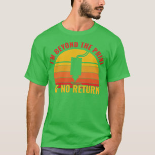 3D Printing Funny 3D Print of no Return T-Shirt