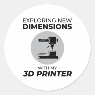 3d Printing Print Printer Operator Funny Classic Round Sticker