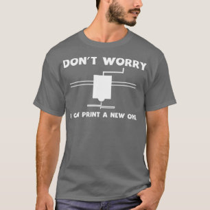 3D Printing Shirt  3D Printer  Gift idea for