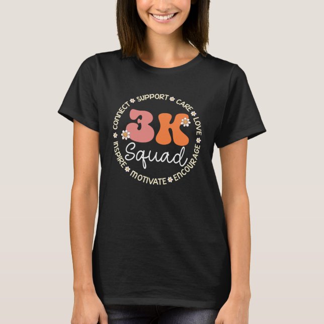 3K Squad Appreciation Week Back to School T-Shirt (Front)