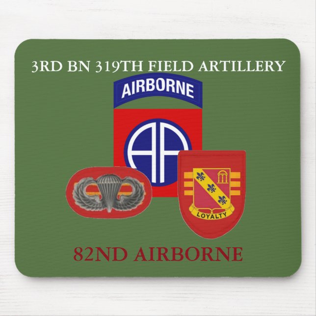 3RD BATTALION 319TH FIELD ARTILLERY MOUSEPAD (Front)