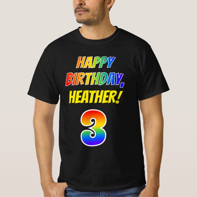 3rd Birthday — Bold, Fun, Rainbow 3, Custom Name T-Shirt (Front)