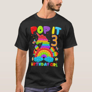 3rd Birthday Fidget Toy Pop It Birthday Girl 3 Yea T-Shirt