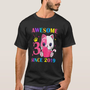 3Rd Birthday Girls 3 Years Old Awesome Since 2019 T-Shirt