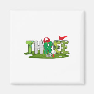 3rd Birthday Golf Theme 3 Year Old Kids Sport Part Magnet