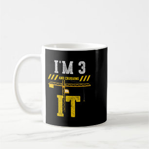 3rd Birthday Im 3 And Crushing It Construction Wor Coffee Mug