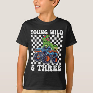 3rd Birthday Monster Truck Young Wild And Three 3 T-Shirt