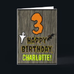 3rd Birthday: Spooky Halloween Theme   Custom Name Card<br><div class="desc">The front of this scary and spooky Hallowe'en birthday themed greeting card design features a large number "3". It also features the message "HAPPY BIRTHDAY, ", plus a personalized name. There are also depictions of a bat and a ghost on the front. The inside features a customizable birthday greeting message,...</div>