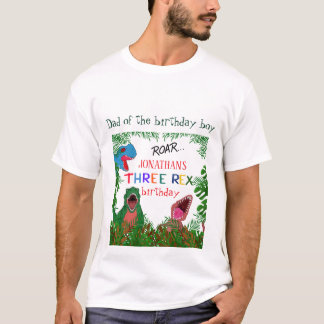 3rd Birthday Three Rex Dad of the Birthday Boy T-Shirt