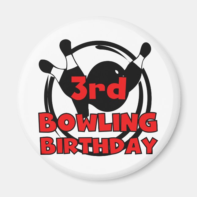 3rd Bowling Birthday Tshirts and Gifts Magnet (Front)