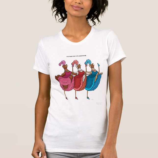 3rd Day of Christmas (Three French Hens) T Shirt (Front)